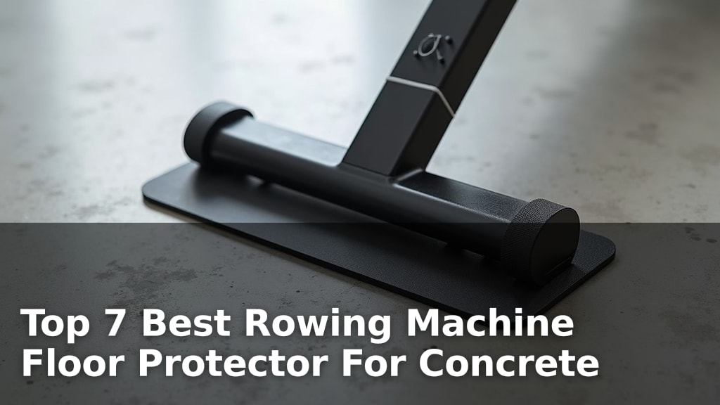 Best Rowing Machine Floor Protector For Concrete